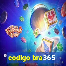 codigo bra365